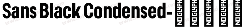 Sans Black Condensed字体转换